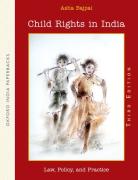 Cover of Child Rights in India: Law, Policy, and Practice