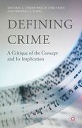 Cover of Defining Crime: A Critique of the Concept and its Implication