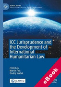 Cover of ICC Jurisprudence and the Development of International Humanitarian Law - Global Issues (eBook)