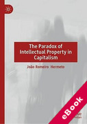 Cover of The Paradox of Intellectual Property in Capitalism (eBook)