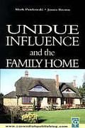 Cover of Undue Influence and the Family Home