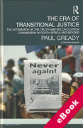 Cover of The Era of Transitional Justice: The Aftermath of the Truth and Reconciliation Commission in South Africa and Beyond (eBook)