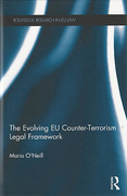 Cover of The Evolving EU Counter-terrorism Legal Framework