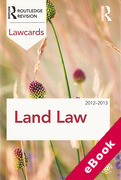 Cover of Routledge Lawcards: Land Law 2012-2013 (eBook)