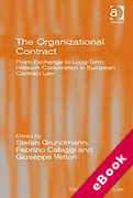 Cover of The Organizational Contract: From Exchange to Long-Term Network Cooperation in European Contract Law (eBook)