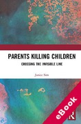 Cover of Parents Killing Children: Crossing the Invisible Line (eBook)
