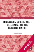 Cover of Indigenous Courts, Self-Determination and Criminal Justice (eBook)