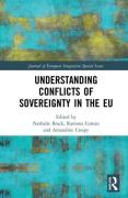 Cover of Understanding Conflicts of Sovereignty in the EU