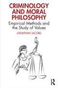 Cover of Criminology and Moral Philosophy: Empirical Methods and the Study of Values
