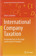 Cover of International Company Taxation: An Introduction to the Legal and Economic Principles