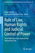 Cover of Rule of Law, Human Rights and Judicial Control of Power: Some Reflections from National and International Law