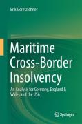 Cover of Maritime Cross-Border Insolvency: An Analysis for Germany, England &#38; Wales and the USA