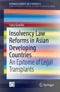 Cover of Insolvency Law Reforms in Asian Developing Countries: An Epitome of Legal Transplants