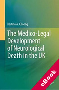 Cover of The Medico-Legal Development of Neurological Death in the UK (eBook)