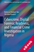 Cover of Cybercrime, Digital Forensic Readiness, and Financial Crime Investigation in Nigeria (eBook)