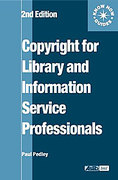 Cover of Copyright for Library and Information Service Professionals