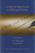 Cover of A Step-by-Step Guide to Wills and Probate